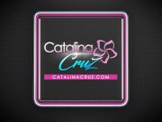 CATALINA CRUZ Rides And Grinds On Nice Hard Cock 1/16