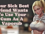 Your Best Friend Wants To Use Your Cum As A Vaporub ❘ Audio Roleplay 13/16