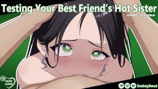 Tester la soeur Hot de votre meilleur ami [Audio Porn] [Slut ...