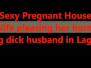 Pregnant woman fucking partner in the morning 1/16